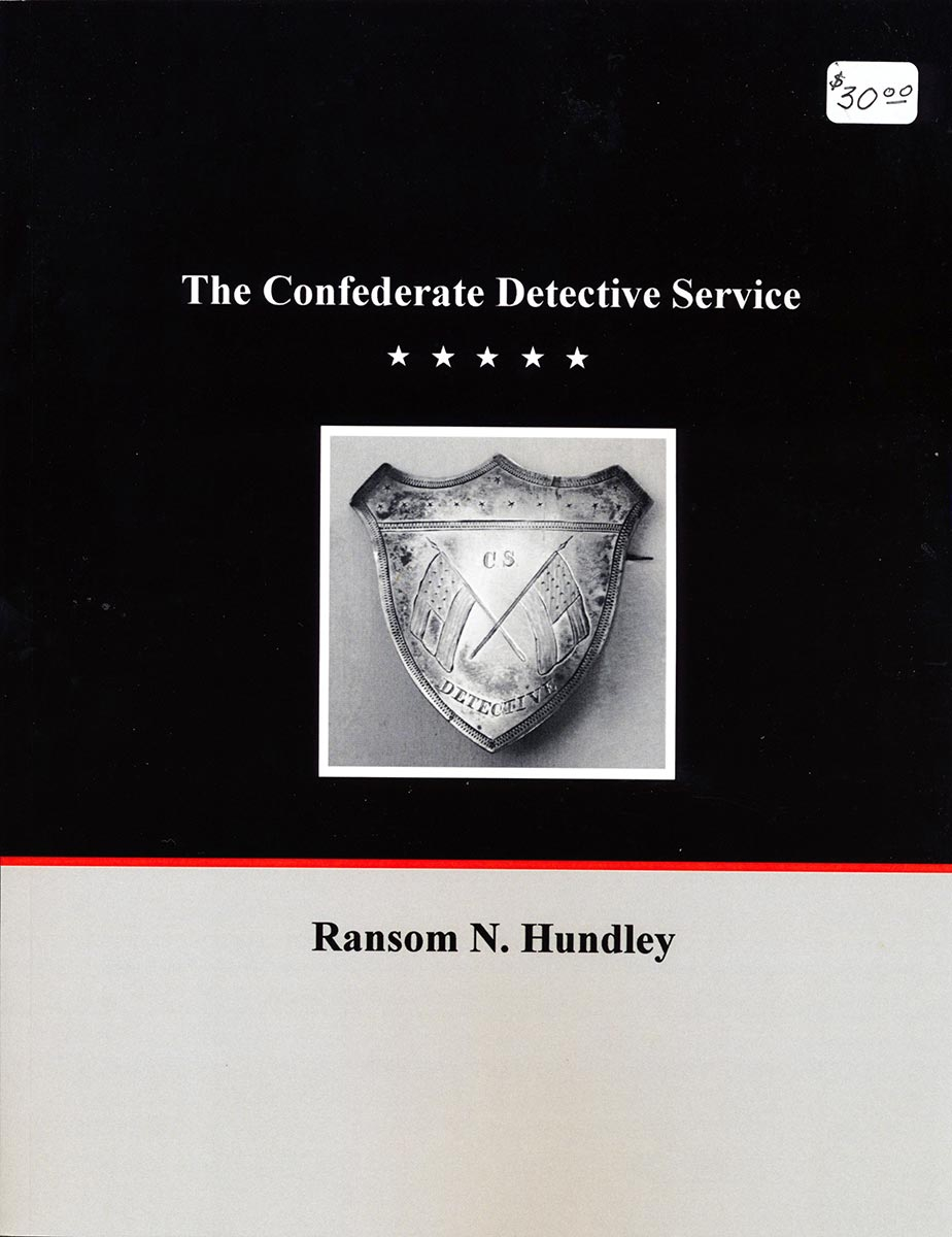 THE CONFEDERATE DETECTIVE SERVICE