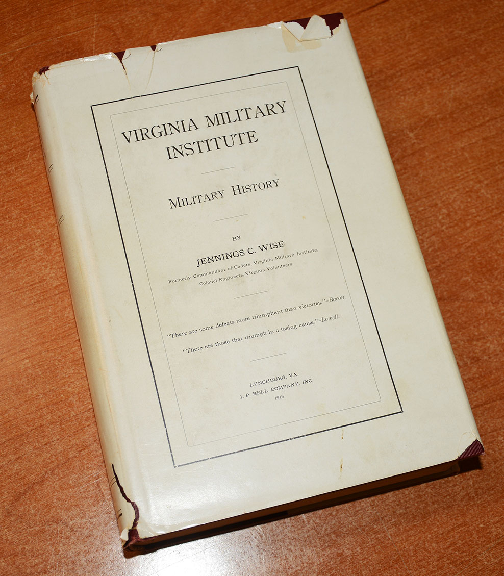 BOOK – THE MILITARY HISTORY OF THE VIRGINIA MILITARY INSTITUTE FROM 1839 TO 1865