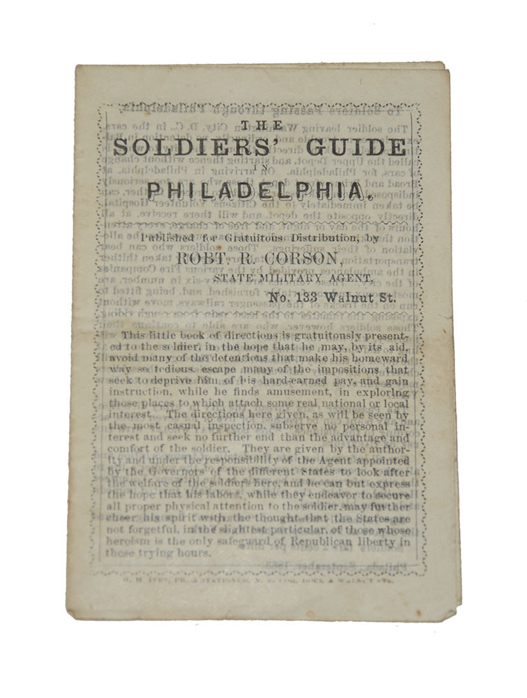 RARE CIVIL WAR PAMPHLET – SOLDIERS’ GUIDE IN PHILADELPHIA